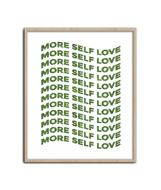 MORE SELF LOVE